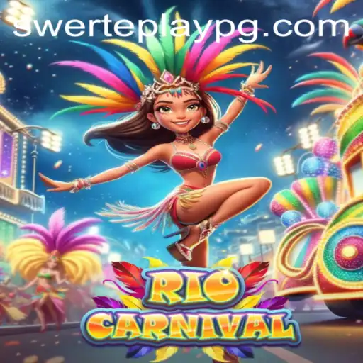 Explore the Thrilling World of RioCarnival: The Ultimate Gaming Experience with SWERTEPLAY