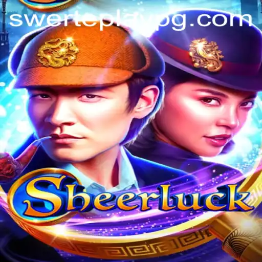 Exploring Sheerluck: Unraveling the Intriguing World of SWERTEPLAY