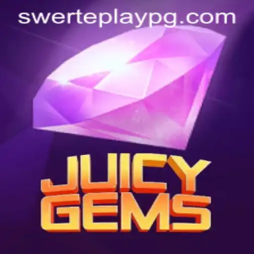 Explore the World of JuicyGems and Discover the Thrill with SWERTEPLAY