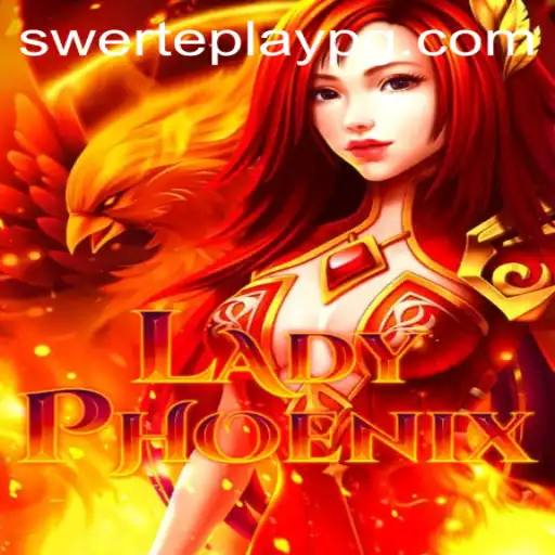 Discover LadyPhoenix: An Exciting New Adventure in the World of SWERTEPLAY