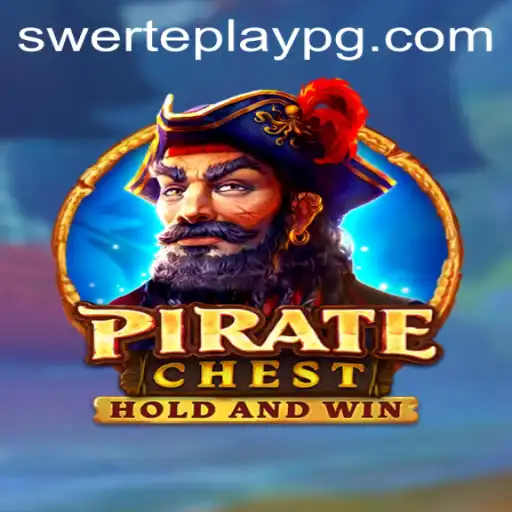 Unveiling the Thrilling World of PirateChest: A Deep Dive into SWERTEPLAY's Nautical Adventure