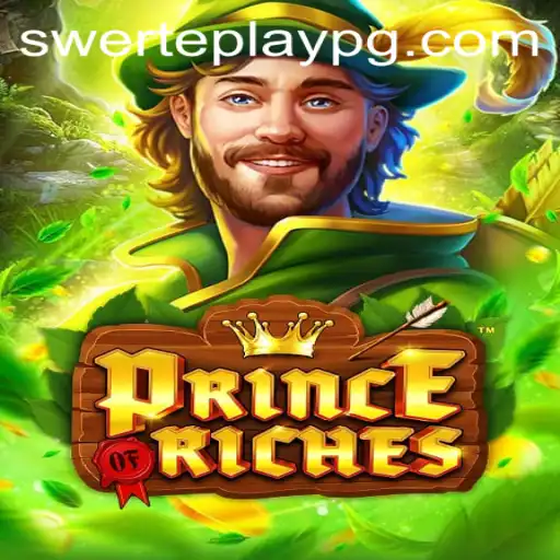 Discover PrinceOfRiches: A Thrilling Adventure in the Realm of SWERTEPLAY