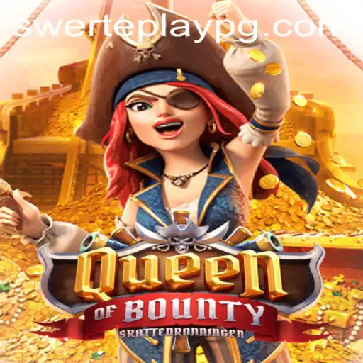 Unveiling QueenofBounty: An In-Depth Exploration of the New SWERTEPLAY Sensation