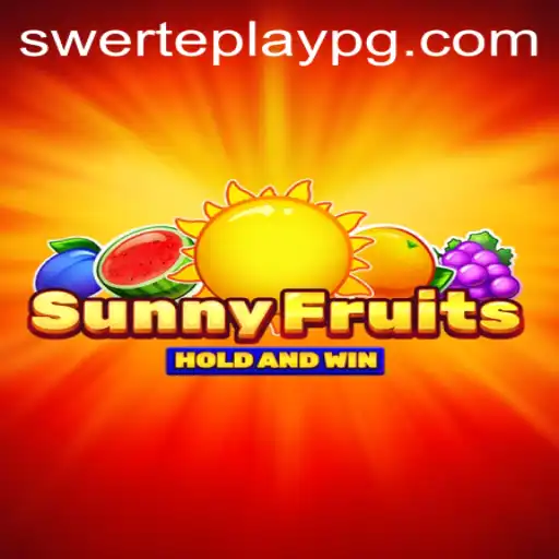 Discover the Enchanting World of SunnyFruits with SWERTEPLAY