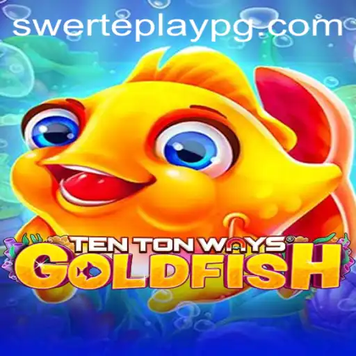 Unveiling the Magic of TenTonWaysGoldfish: A Dive into SWERTEPLAY